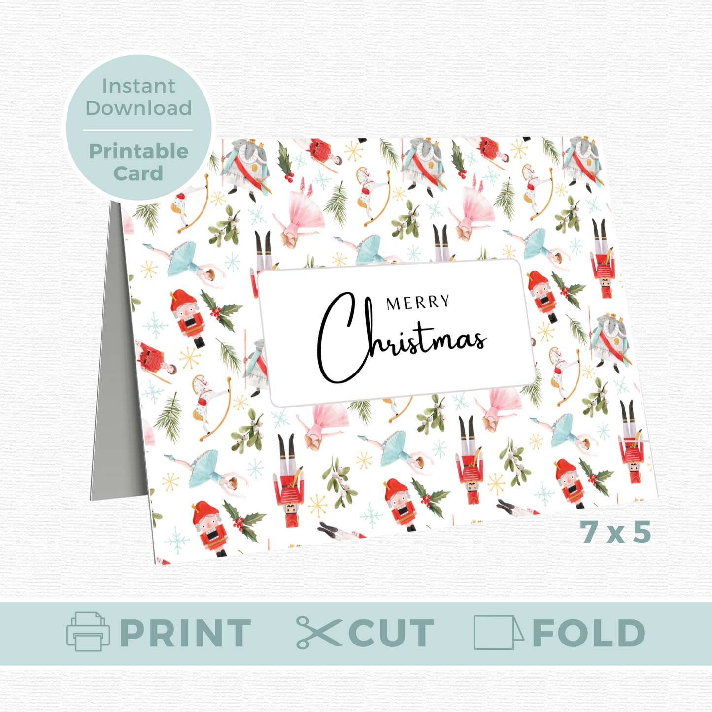 Printable Christmas Card - Nutcracker