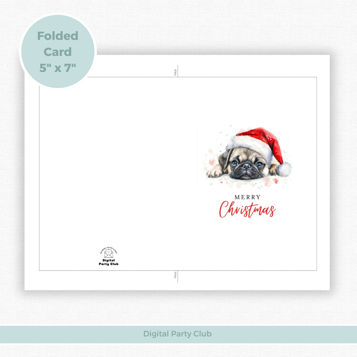 Printable Christmas Card - Cute Pug Dog