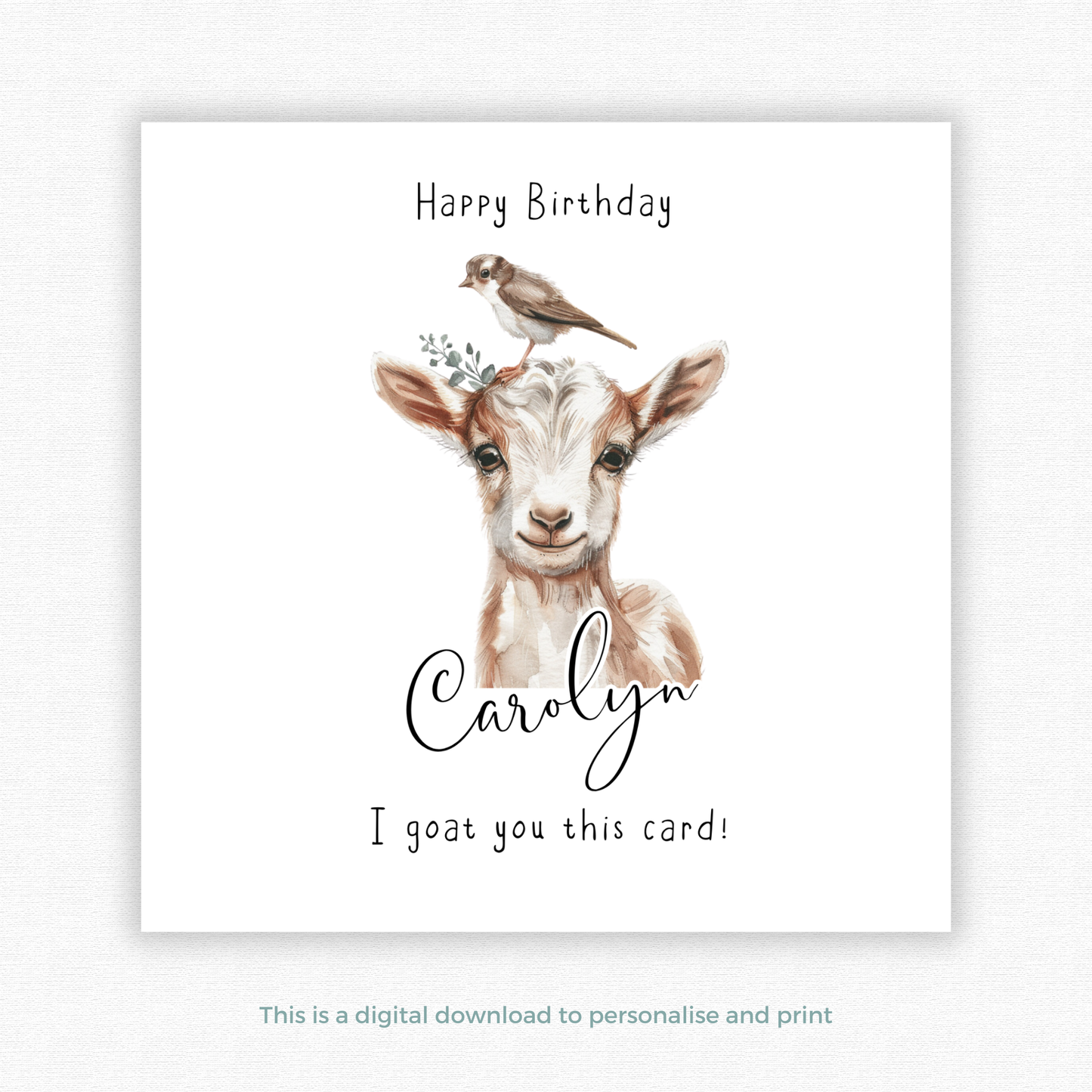 Editable Birthday Card - Goat with Bird