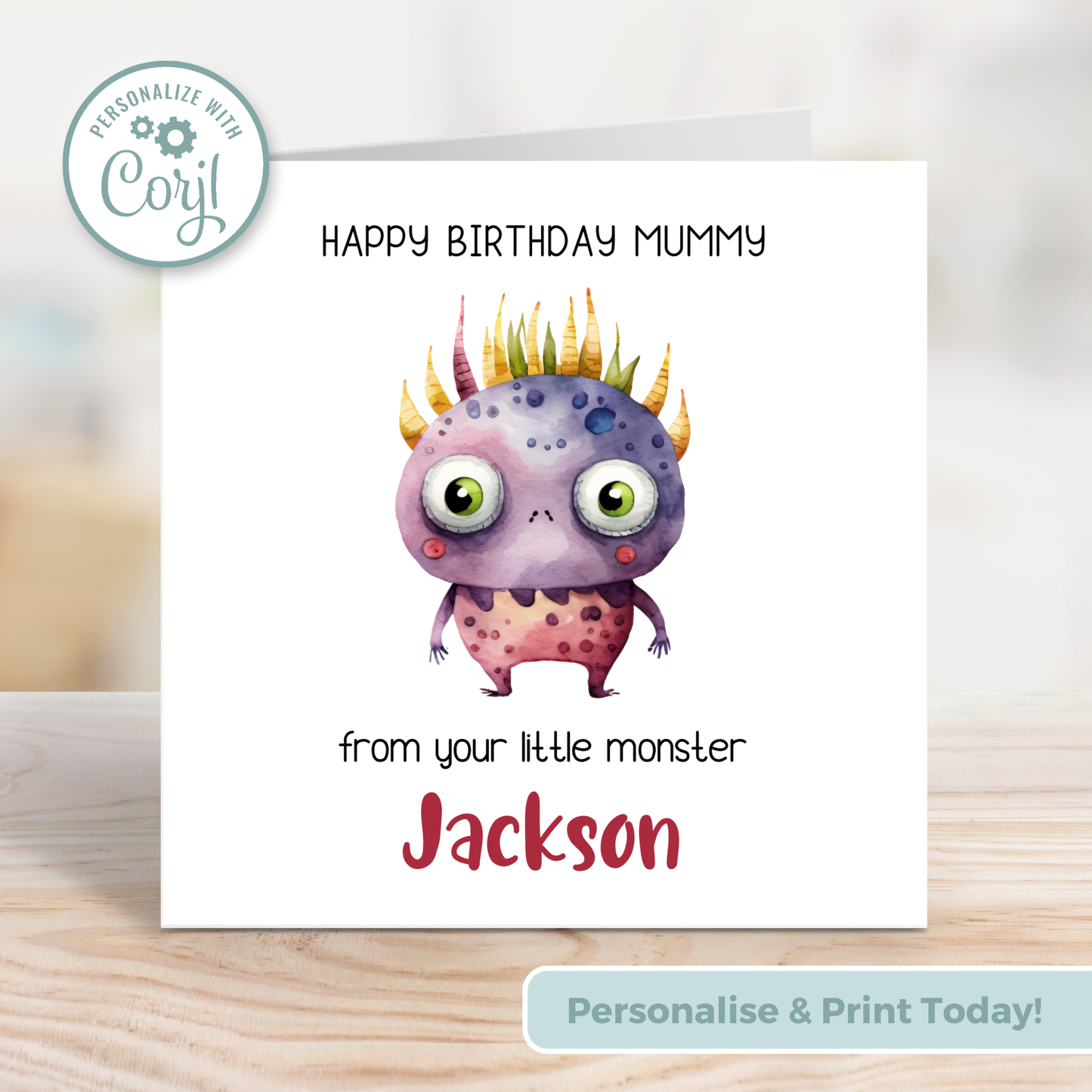 Editable Birthday Card - Mummy From Your Little Monster