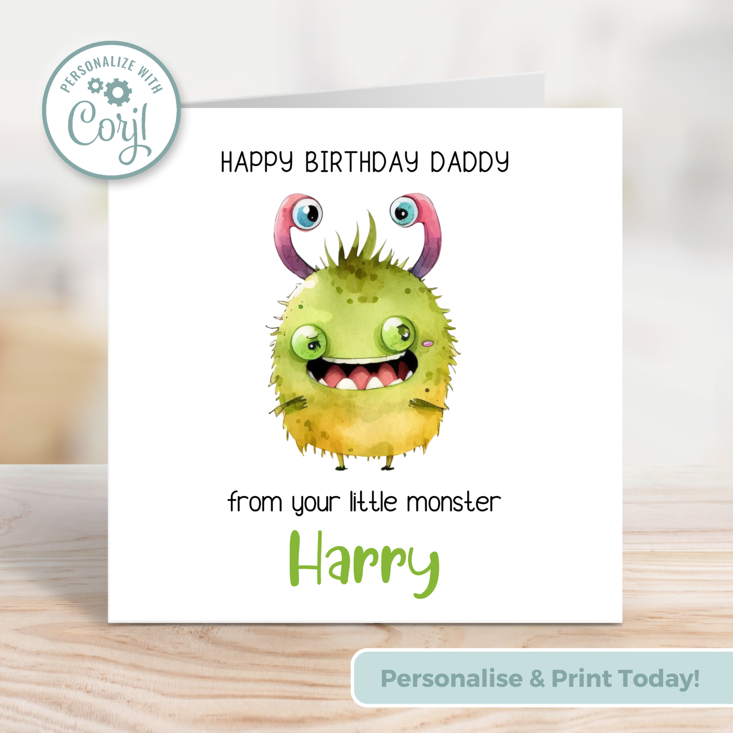 Editable Birthday Card - Daddy From Your Little Monster