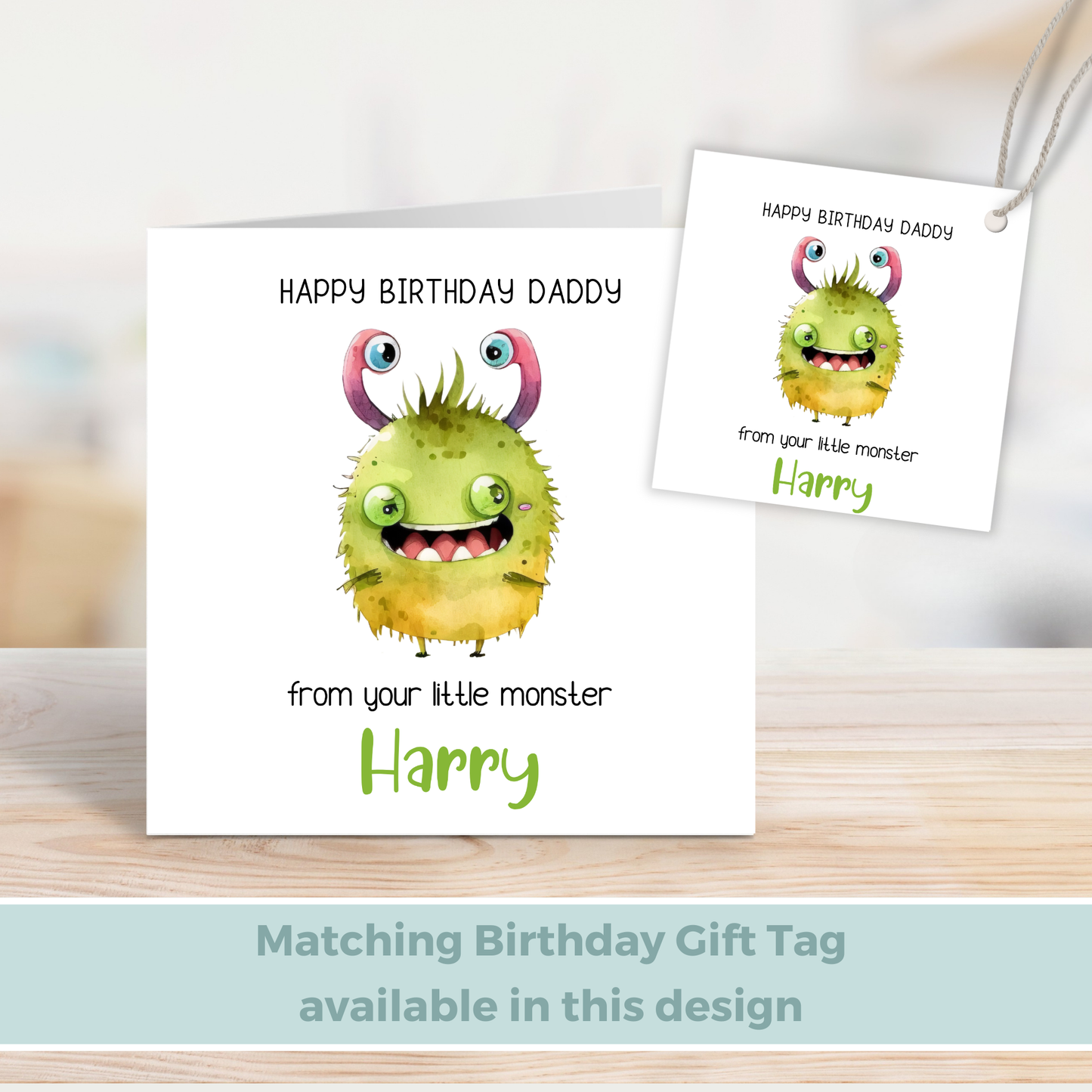 Editable Birthday Card - Daddy From Your Little Monster