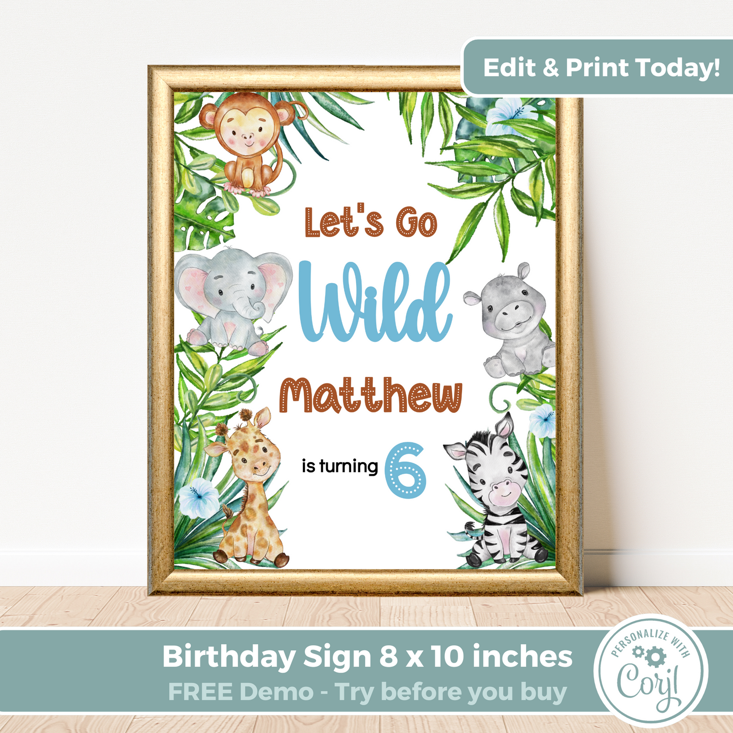 Editable Birthday Welcome Sign - Let's Go Wild