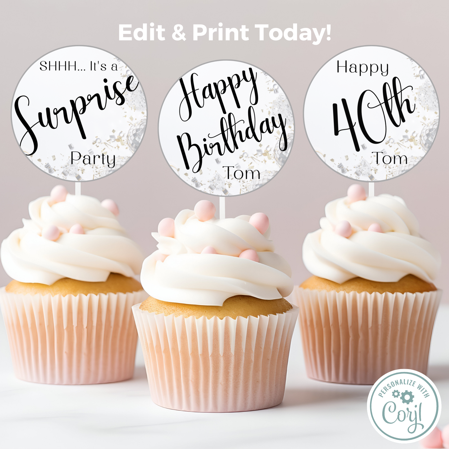 Editable Birthday Cupcake Toppers - Surprise Party