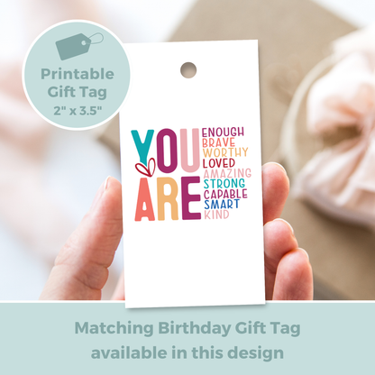 Printable Birthday Card - You Are Enough