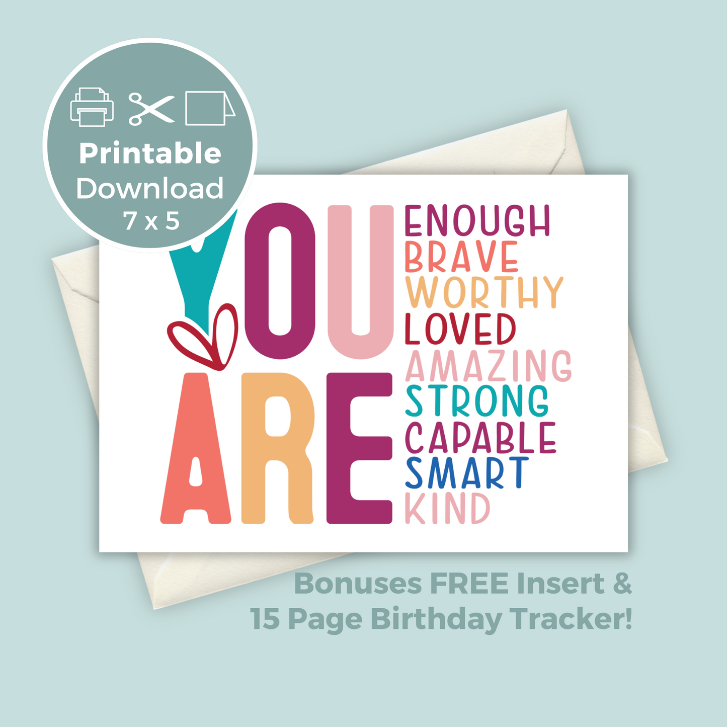 Printable Birthday Card - You Are Enough