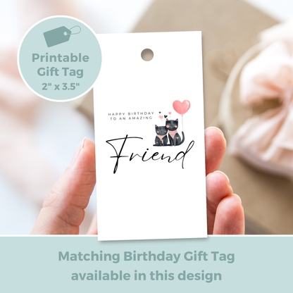 Printable Birthday Card - Friend Cat Lover