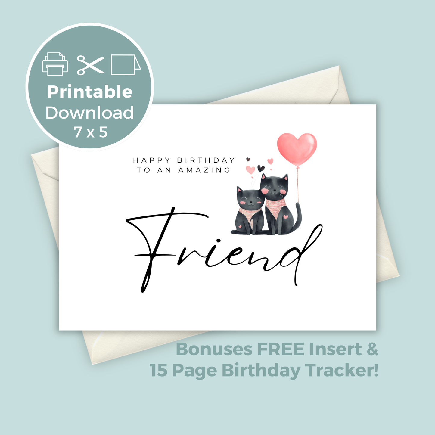 Printable Birthday Card - Friend Cat Lover