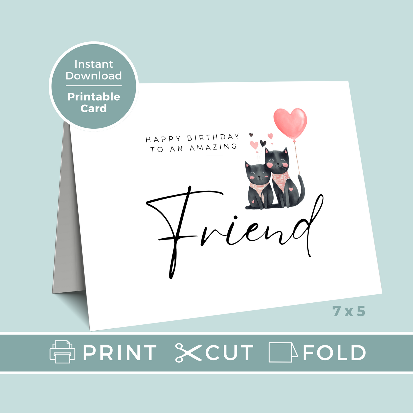 Printable Birthday Card - Friend Cat Lover