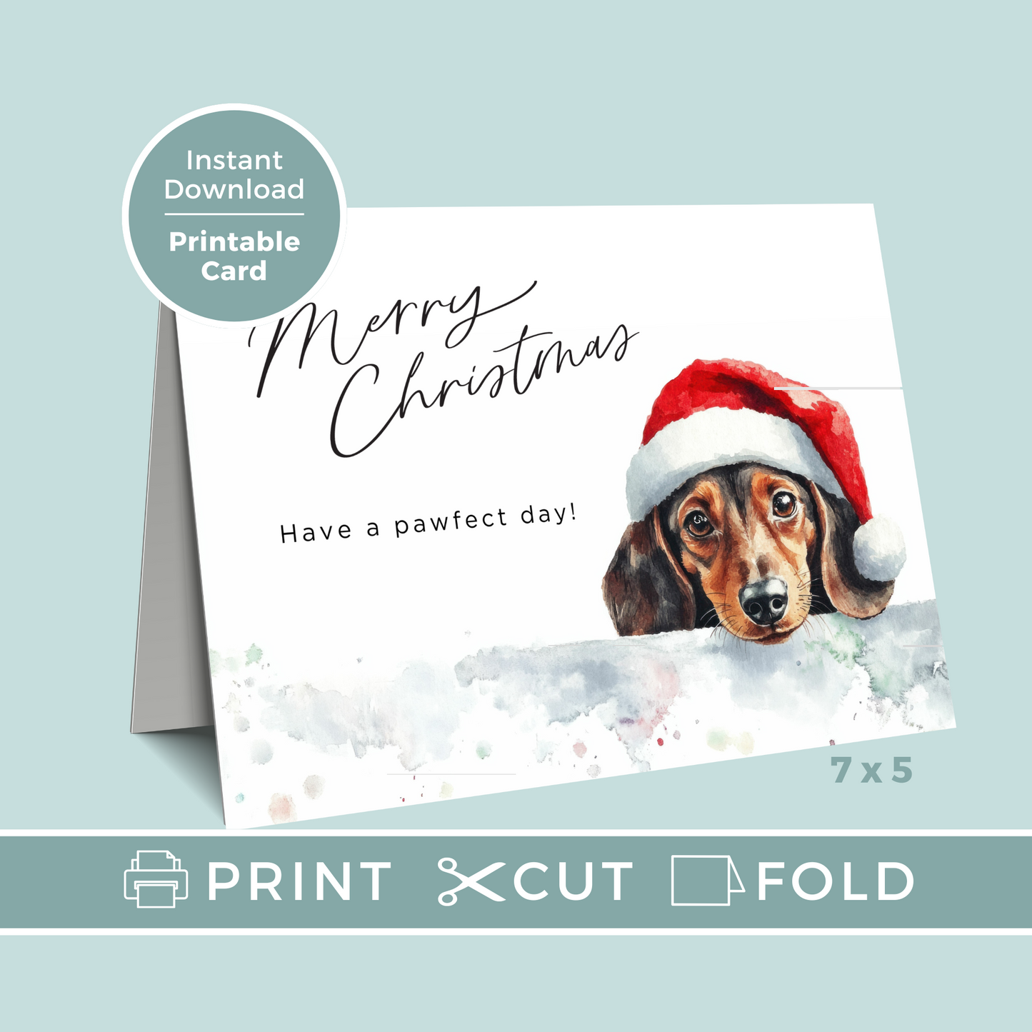 Printable Christmas Card - Pawfect Day