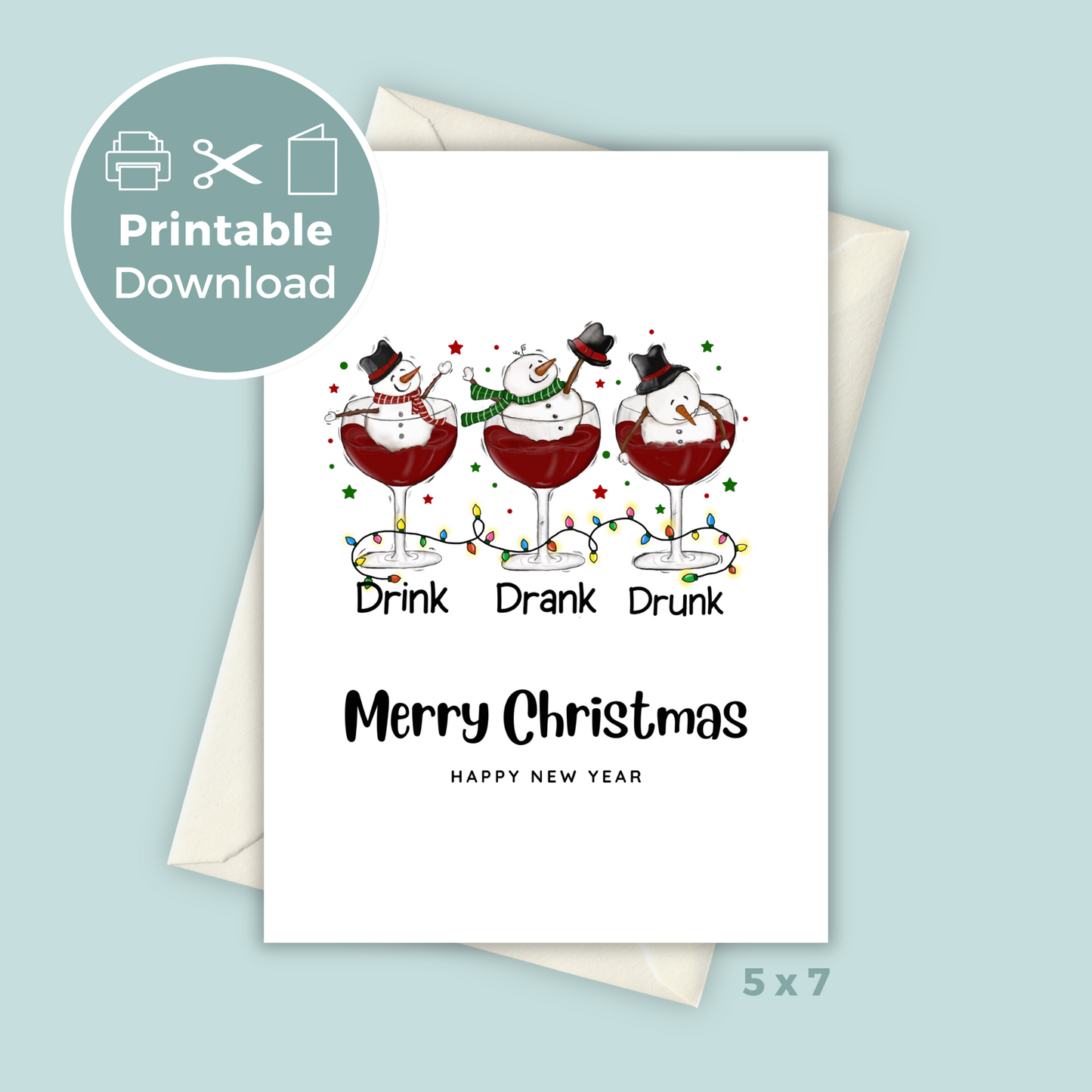 Printable Christmas Card - Drunken Snowmen