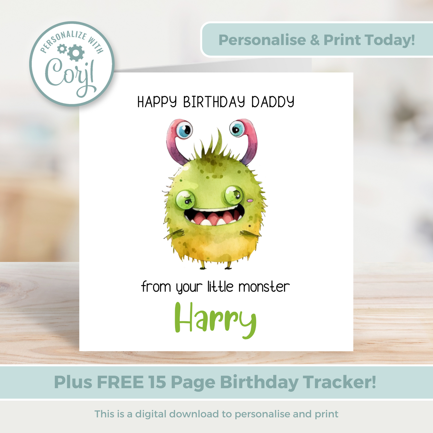 Editable Birthday Card - Daddy From Your Little Monster