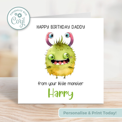 Editable Birthday Card - Daddy From Your Little Monster