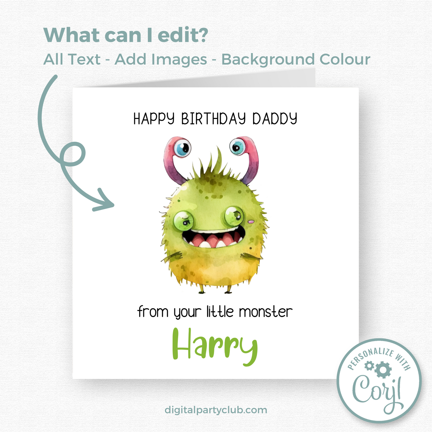 Editable Birthday Card - Daddy From Your Little Monster