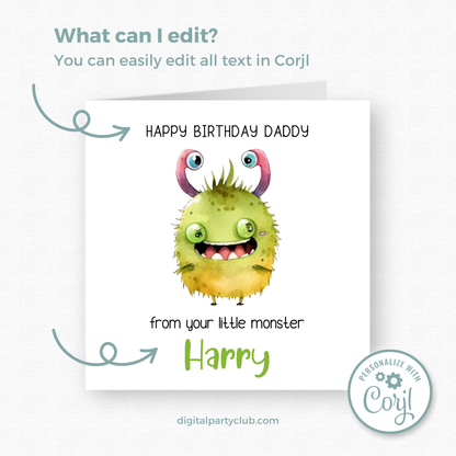Editable Birthday Card - Daddy From Your Little Monster