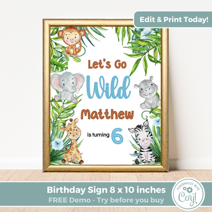 Editable Birthday Welcome Sign - Let's Go Wild