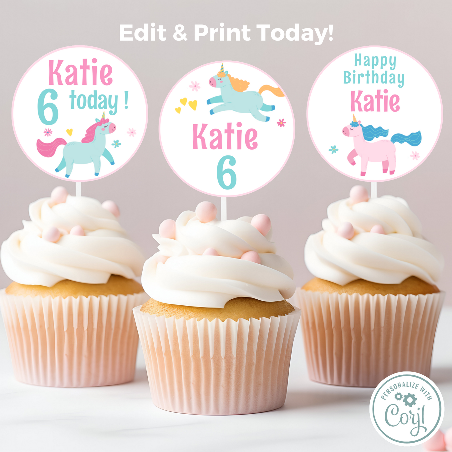 Editable Birthday Cupcake Toppers - Unicorn